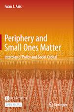 Periphery and Small Ones Matter