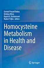 Homocysteine Metabolism in Health and Disease