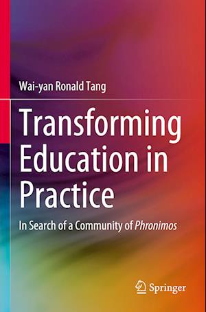 Transforming Education in Practice