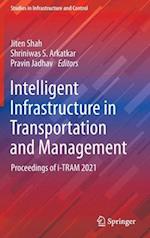 Intelligent Infrastructure in Transportation and Management