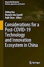 Considerations for a Post-COVID-19 Technology and Innovation Ecosystem in China