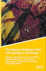 The Palgrave Handbook of the Anthropology of Technology