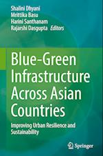 Blue-Green Infrastructure Across Asian Countries