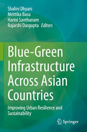 Blue-Green Infrastructure Across Asian Countries