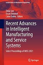 Recent Advances in Intelligent Manufacturing and Service Systems
