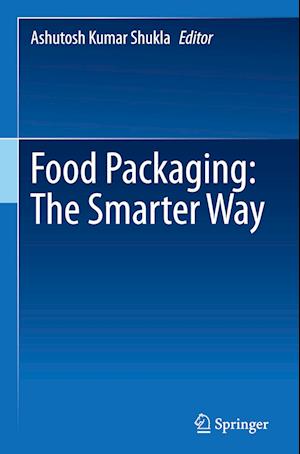 Food Packaging: The Smarter Way