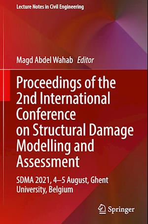 Proceedings of the 2nd International Conference on Structural Damage Modelling and Assessment
