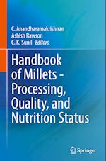 Handbook of Millets - Processing, Quality, and Nutrition Status