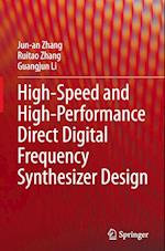 High-Speed and High-Performance Direct Digital Frequency Synthesizer Design