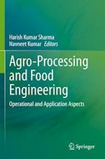 Agro-Processing and Food Engineering