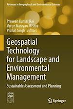 Geospatial Technology for Landscape and Environmental Management