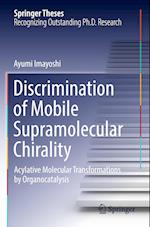 Discrimination of Mobile Supramolecular Chirality