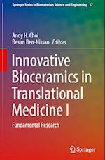 Innovative Bioceramics in Translational Medicine I
