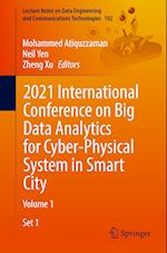 2021 International Conference on Big Data Analytics for Cyber-Physical System in Smart City