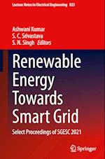 Renewable Energy Towards Smart Grid