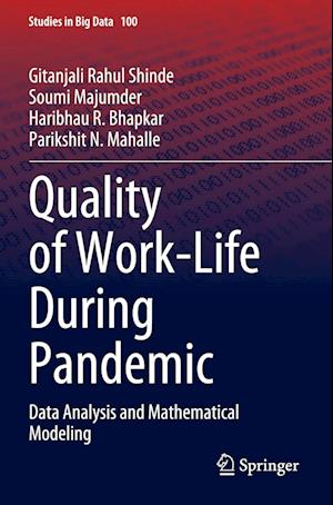 Quality of Work-Life During Pandemic