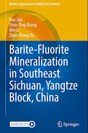 Barite-Fluorite Mineralization in Southeast Sichuan, Yangtze Block, China