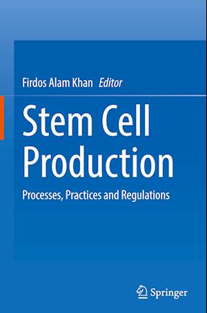 Stem Cell Production