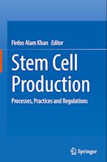 Stem Cell Production