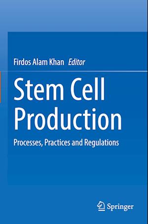 Stem Cell Production