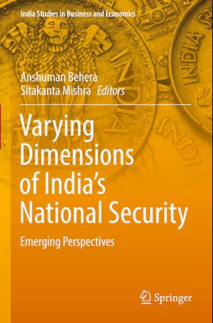 Varying Dimensions of India's National Security