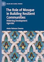 The Role of Mosque in Building Resilient Communities