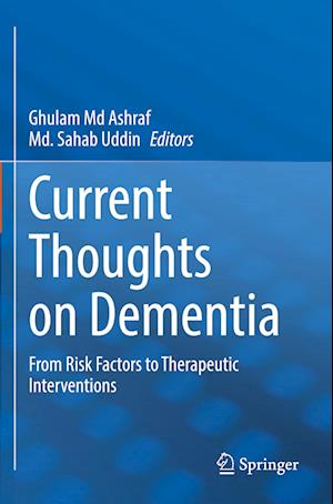 Current Thoughts on Dementia