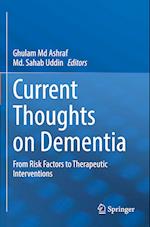 Current Thoughts on Dementia