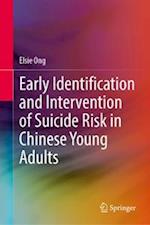 Early Identification and Intervention of Suicide Risk in Chinese Young Adults