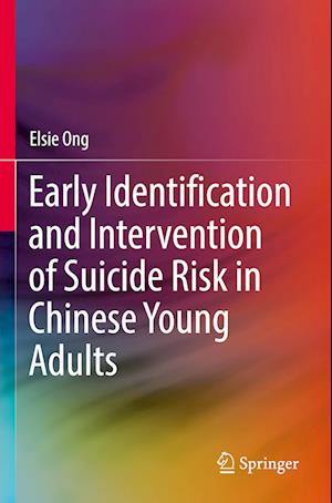 Early Identification and Intervention of Suicide Risk in Chinese Young Adults