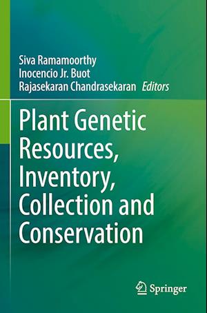 Plant Genetic Resources, Inventory, Collection and Conservation