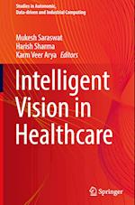 Intelligent Vision in Healthcare