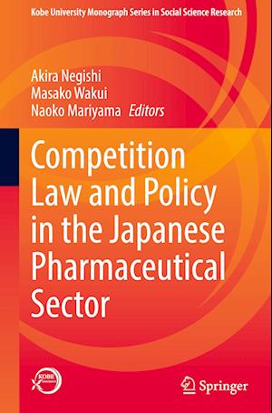 Competition Law and Policy in the Japanese Pharmaceutical Sector