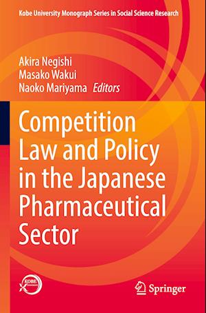 Competition Law and Policy in the Japanese Pharmaceutical Sector