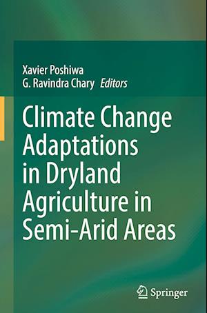 Climate Change Adaptations in Dryland Agriculture in Semi-Arid Areas