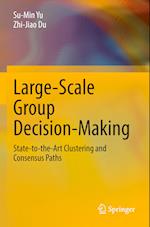 Large-Scale Group Decision-Making