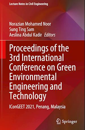 Proceedings of the 3rd International Conference on Green Environmental Engineering and Technology