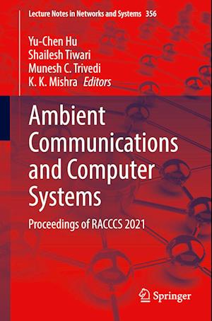 Ambient Communications and Computer Systems