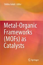 Metal-Organic Frameworks (MOFs) as Catalysts