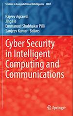 Cyber Security in Intelligent Computing and Communications 