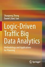 Logic-Driven Traffic Big Data Analytics