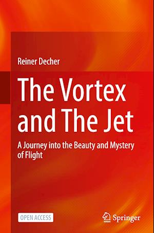 The Vortex and The Jet