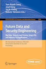 Future Data and Security Engineering. Big Data, Security and Privacy, Smart City and Industry 4.0 Applications