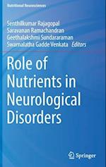 Role of Nutrients in Neurological Disorders 