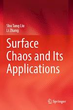 Surface Chaos and Its Applications