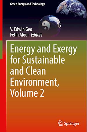 Energy and Exergy for Sustainable and Clean Environment, Volume 2