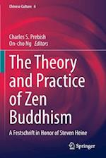 The Theory and Practice of Zen Buddhism