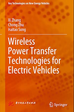 Wireless Power Transfer Technologies for Electric Vehicles