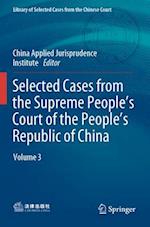 Selected Cases from the Supreme People’s Court of the People’s Republic of China