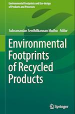 Environmental Footprints of Recycled Products